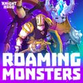 Promo image for Roaming Monsters, also featuring Haruspex and Winter's Augur